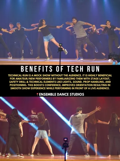 This graphic explains the importance of a 'Technical Run'. We do a full mock show without an audience so students can get familiar with the stage, lights, and sound, which is crucial for new performers.