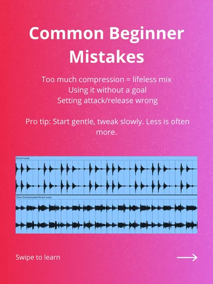 Avoid these common beginner mistakes, like using too much compression or setting the attack and release wrong. Our pro tip: start gentle and tweak slowly.