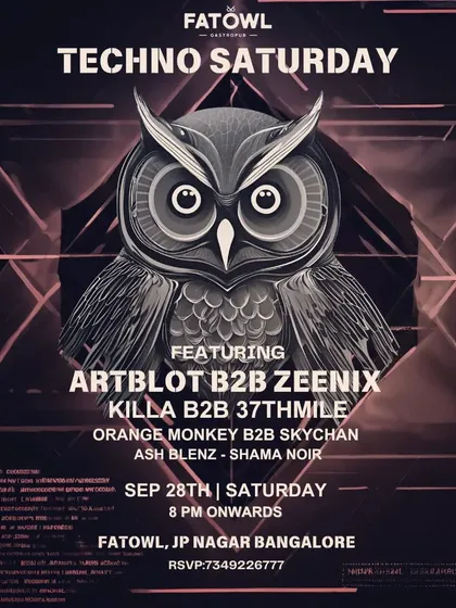 A "Techno Saturday" event at Fatowl, where I went B2B with Zeenix. We pushed the boundaries with a hard-hitting, late-night techno set.