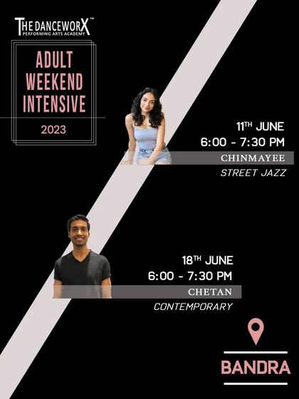An overview of our Adult Weekend Intensive workshops in Bandra, featuring Street Jazz and Contemporary classes.