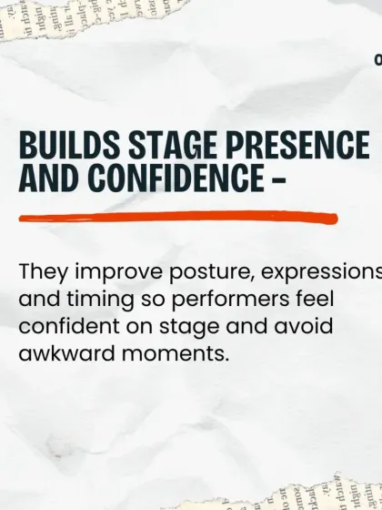 Reason 4: We help build stage presence and confidence. By improving posture, expressions, and timing, we make sure you feel confident and avoid any awkward moments on stage.