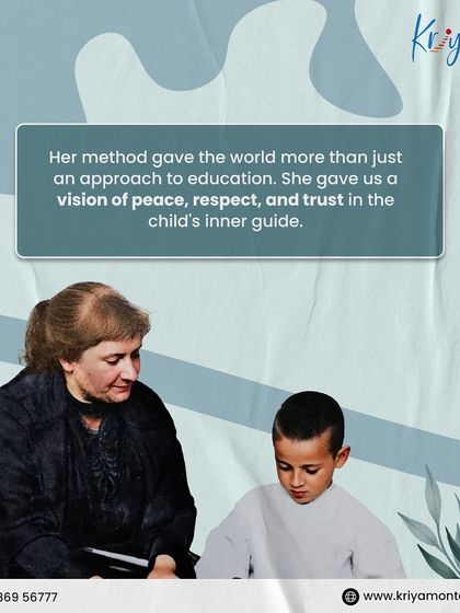Dr. Montessori gave us a vision of peace, respect, and trust in the child's inner guide. Her method is more than just an approach to education.