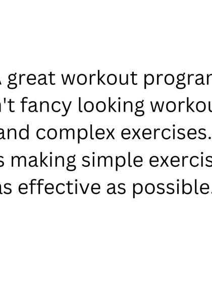 A great workout program isn't about fancy exercises. It's about making simple exercises as effective as possible.