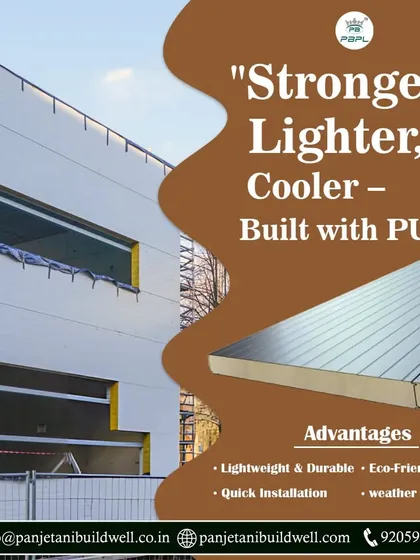 Stronger, lighter, cooler. That is the advantage of building with our PUF panels. They are lightweight, durable, eco-friendly, and weather-resistant, offering a superior solution for walls and roofs.