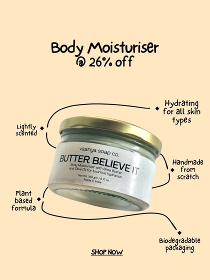 A feature graphic for our 'Butter Believe It' body moisturizer. It's a plant-based, handmade formula that is hydrating for all skin types and comes in biodegradable packaging.