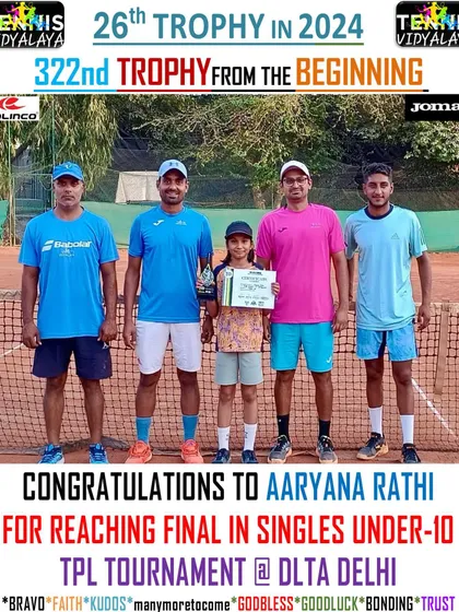 Congratulations to Aaryana Rathi for reaching the singles final in the Under-10 TPL Tournament in Delhi.