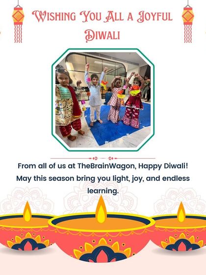 A joyful Diwali greeting from all of us at The Brain Wagon. This image captures the happy faces of our little learners celebrating the festival of lights with us.