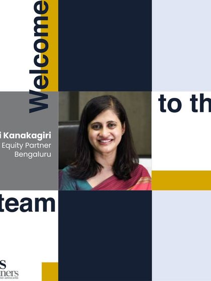 We are delighted to welcome Pallavi Kanakagiri as an Equity Partner in our Bengaluru office, enhancing our corporate and PE/VC capabilities.