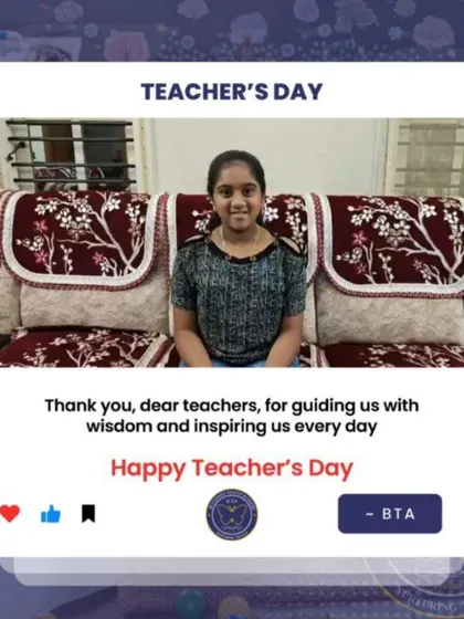 A student sends her wishes on Teacher's Day. We believe in celebrating our educators and acknowledging the crucial role they play in nurturing the talents and confidence of every child who walks through our doors.
