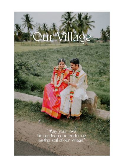 A couple in traditional South Indian wedding attire, seated in a rustic village setting. The text overlay adds a romantic, storybook feel to their portrait.