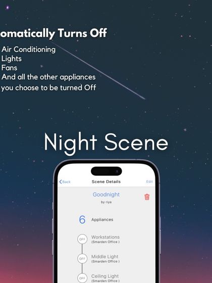This "Night Scene" automatically turns off the air conditioning, lights, fans, and any other appliances you choose, all with one tap before you go to sleep.