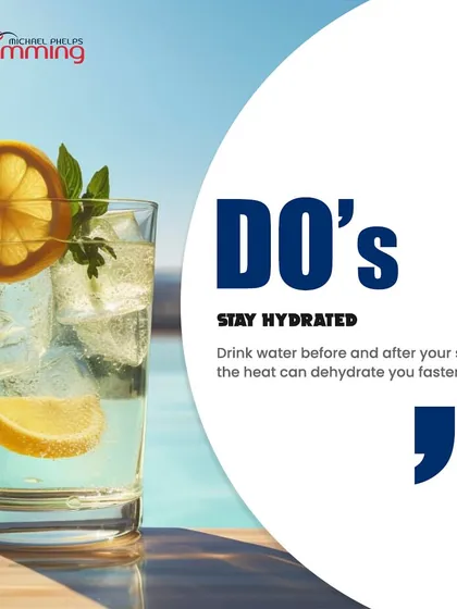 Staying hydrated is crucial, especially in the summer heat. We remind our swimmers to drink plenty of water before and after their sessions, as the heat can cause dehydration more quickly.