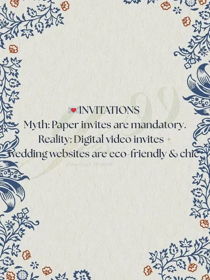 Many feel paper invitations are mandatory, but that's a myth. Chic digital video invites and personalized wedding websites are not only eco-friendly but also a modern and efficient way to share information with your guests.