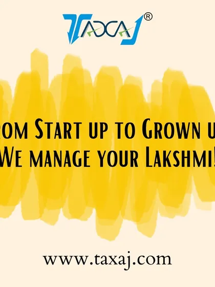 A simple and catchy graphic that communicates our core value proposition: "From Start up to Grown up, We Manage Your Lakshmi!" It shows we support businesses at every stage of their growth.