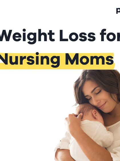 This series offers weight loss guidance specifically for nursing moms. It highlights the importance of focusing on nutrient-dense foods for you and your baby, engaging in light exercises like walking and postpartum yoga, and planning meals in advance.