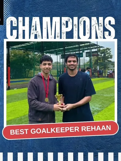 **Best Goalkeeper, Pune Cup:** Our goalkeeper Rehaan recognized as the best in his position. A solid defense is the foundation of a championship team.