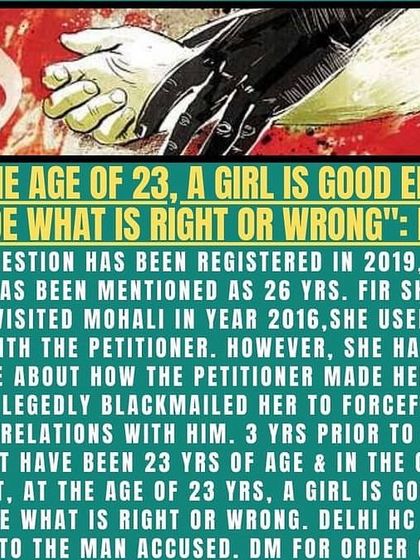 The court recognized that an adult is capable of making their own decisions. I use this line of reasoning to challenge allegations of blackmail and forced relations when the facts suggest otherwise.