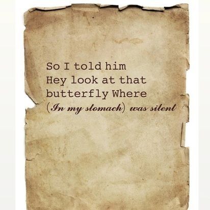 A playful, short poem about the butterflies in your stomach when you're near someone you love. A feeling of unspoken, secret excitement.