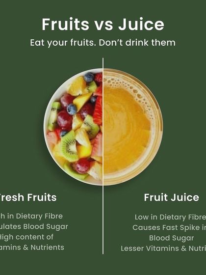 Fruits vs. Juice: which is better? We always recommend eating your fruits whole. They are richer in fiber, regulate blood sugar better, and retain more vitamins and nutrients compared to juice.