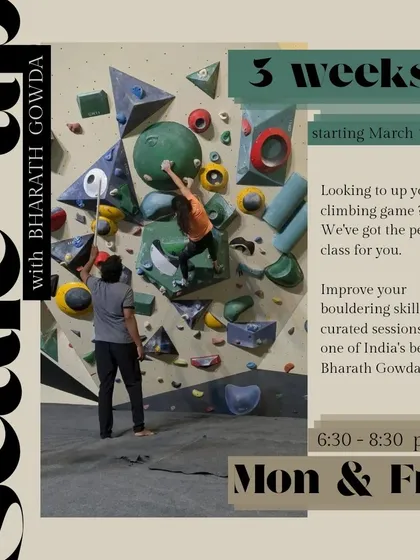 Just starting out or want to get your basics right? My "Scale Up" beginner class with Bharath Gowda is the perfect place to start. This three-week course is designed to build your bouldering skills and confidence on the wall.