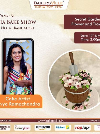 An announcement for my live demo at the India Bake Show. I demonstrated how to create a "Secret Garden" flower bucket cake.