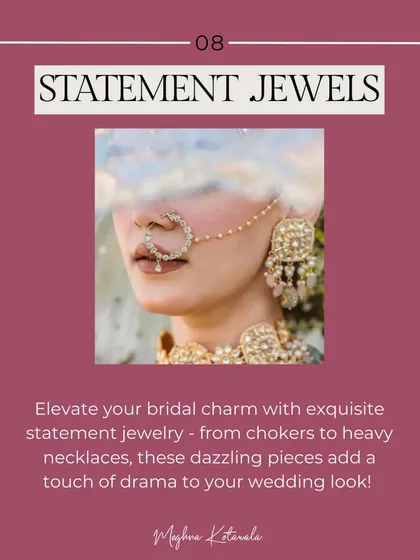 Statement jewels are a key bridal trend. We love using exquisite pieces, from dramatic chokers to oversized naths, to add a touch of drama and elevate your entire wedding look.