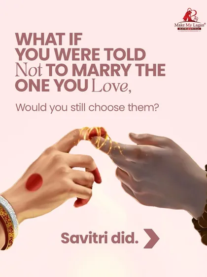 What if you were told not to marry the one you love? Savitri was, but she chose Satyavan anyway, proving that conviction can be more powerful than predictions.