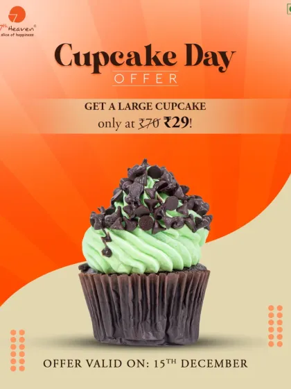 Our Cupcake Day offer is too sweet to miss. Get a large cupcake, like this mint chocolate chip one, for just ₹29 on the 15th of December.