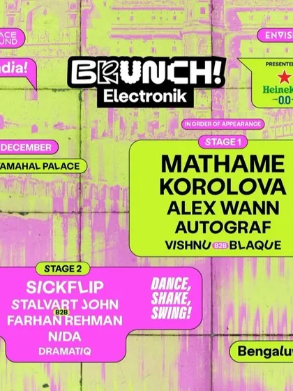 On the main stage lineup for the India debut of Brunch! Electronik alongside heavyweights like Mathame and Korolova. This poster shows the caliber of international electronic music events I'm a part of.