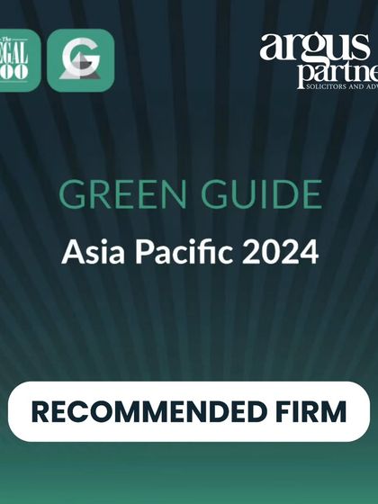 We are proud to be recognized as a Recommended Firm in The Legal 500 Green Guide Asia Pacific 2024 for our work in renewable energy and sustainability.