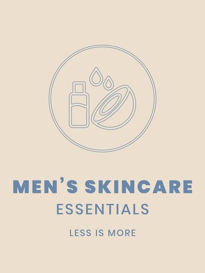When it comes to men's skincare essentials, less is more. A solid, simple routine is key to tackling everything from razor burn to premature aging.