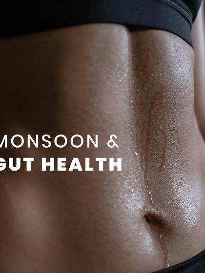 Monsoon season can disrupt your gut health, which is intrinsically linked to your immunity and skin. Taking care of your digestive system is key to staying healthy during this time.