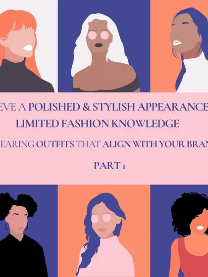 Part 1 of my guide to achieving a polished and stylish appearance even with limited fashion knowledge. It's about wearing outfits that align with your personal brand.