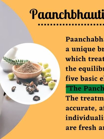 I practice Paanchbhautik Ayurveda, a unique branch that treats imbalances by focusing on the five basic elements of life, the 'Pancha Mahabhutas'. This approach allows for precise, individualized, and affordable treatment with fresh, easy to take medicines.