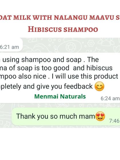 This customer is enjoying the lovely aroma of the Goat Milk with Nalangu Maavu soap and the effects of the Hibiscus Shampoo. I always look forward to hearing the final feedback.