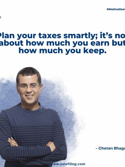 A motivational quote from Chetan Bhagat: "Plan your taxes smartly; it's not about how much you earn but how much you keep." This is the core philosophy behind our tax planning services.