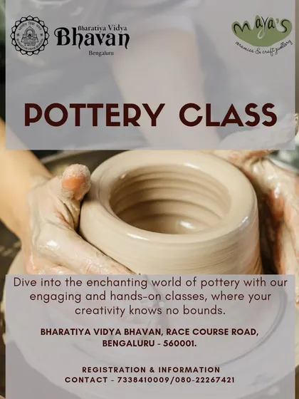Our poster for pottery classes at Bharatiya Vidya Bhavan. We offer short and long-term courses to suit your schedule.