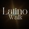 Latino Walk