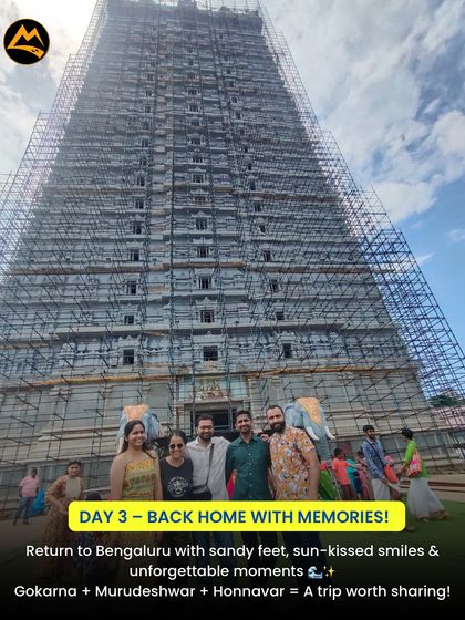 Day 3: Heading back to Bangalore with sandy feet, sun-kissed smiles, and unforgettable memories from our Gokarna, Murudeshwar, and Honnavar trip.