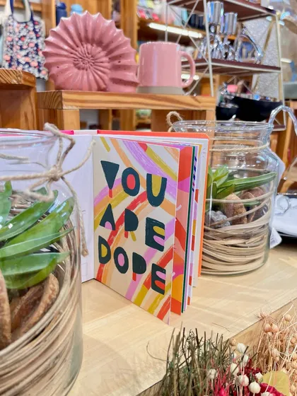 A postcard to remind someone that they are not just good, they're dope. A little boost of confidence to brighten their day.