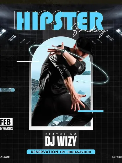 A stylish poster for a "Hipster Friday" event in February, showing the variety of themes I handle, from EDM blowouts to cooler, trend-focused nights.