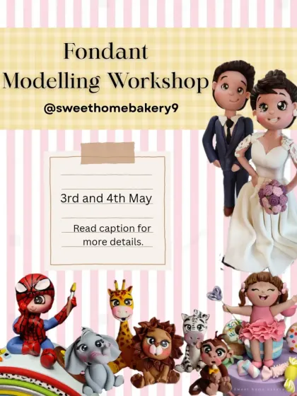 An announcement for my Fondant Modelling Workshop. I love sharing my techniques and secrets to help other bakers bring their own characters to life.