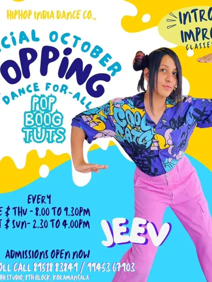 This poster highlights our special Popping classes with Jeev, South India's first female popper. We cover everything from foundation drills in popping and boogaloo to tutting and choreography.