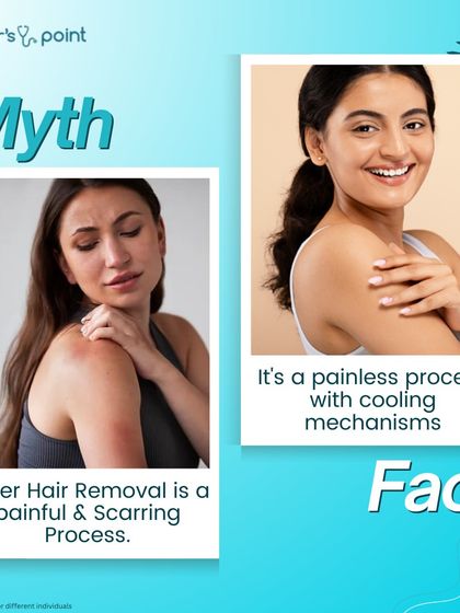 A common myth is that laser hair removal is painful and causes scarring. The fact is, my modern machines use cooling mechanisms to make it a comfortable, painless process that is safe for your skin and does not leave scars.