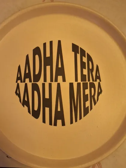 "Aadha Tera, Aadha Mera." The quirky and fun serving tray at Saravá, Goa, which is part of the Cafe Delhi Heights family.