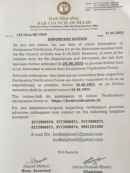 An important notice from the Bar Council of Delhi extending the last date for the online submission of Declaration/Verification Forms for all enrolled advocates.