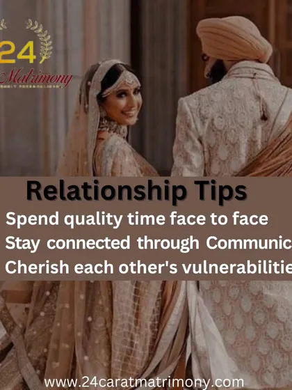 Relationship tips for a lasting bond. We encourage spending quality time, staying connected through communication, and cherishing each other's vulnerabilities.