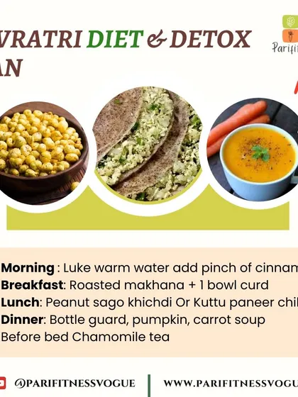 This is my Navratri Diet and Detox Plan. It focuses on nourishing fasting foods like roasted makhana, kuttu paneer chilla, and light soups to help you feel energized and healthy during the festival.