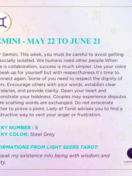 A weekly tarot forecast for Gemini. This week, you must be careful to avoid getting too socially isolated. Use your voice to speak up for yourself with respectfulness. It's time to reconnect and set clear boundaries.