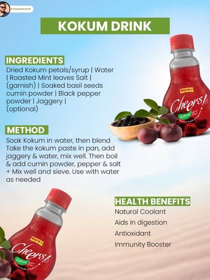A recipe for a Kokum drink, a natural coolant that's also an antioxidant and immunity booster.